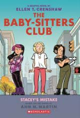 The Baby-Sitters Club #14: Staceys Mistake: A Graphic Novel