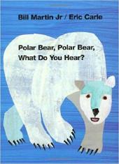 Polar Bear , Polar Bear , What do  you hear? Paperback