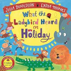 What the Ladybird Heard on Holiday(Paperback)