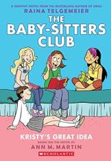 Kristy's Great Idea(The Baby-Sitters Club #1)