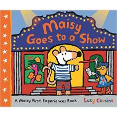 Maisy Goes to a Show