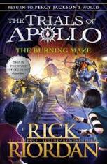 THE TRIALS OF APOLLO - THE BURNING MAZE BOOK 3