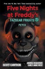 Five Nights at Freddy’s: Fetch (Fazbear Frights #2) Paperback