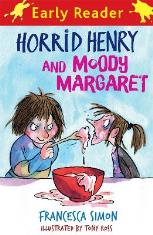 Horrid Henry and Moody Margaret (early Reader)