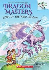 Dragon Masters #20: Howl of the Wind Dragon