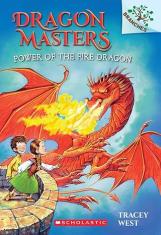 Dragon Masters #04: Power of the Fire Dragon